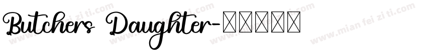 Butchers Daughter字体转换